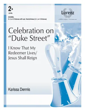 Celebration on "Duke Street" - Handbells 3-5 octaves