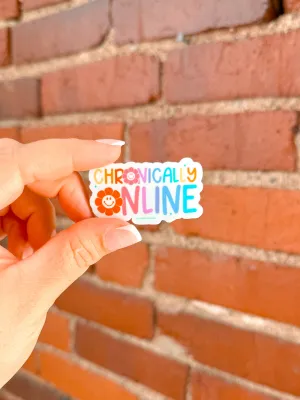 Chronically Online Vinyl Sticker | Decal