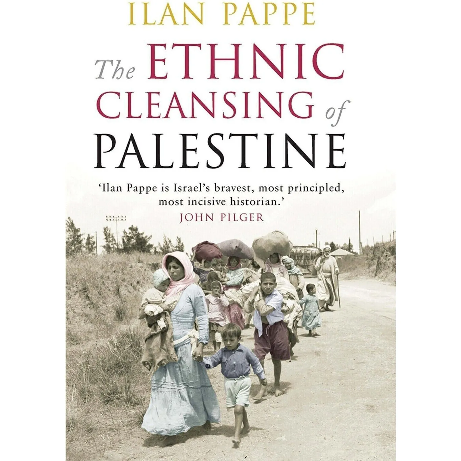 Ilan Pappe Collection 2 Books Set On Palestine, Ethnic Cleansing of Palestine