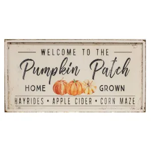 Welcome To The Pumpkin Patch Metal Sign